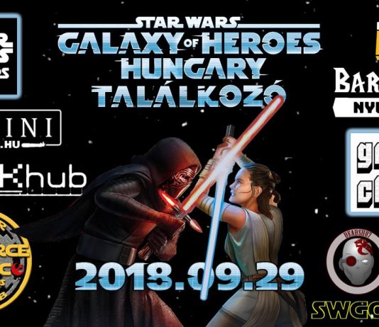 I. Országos Star Wars Galaxy of Heroes találkozó – avagy a powerbankek támadása